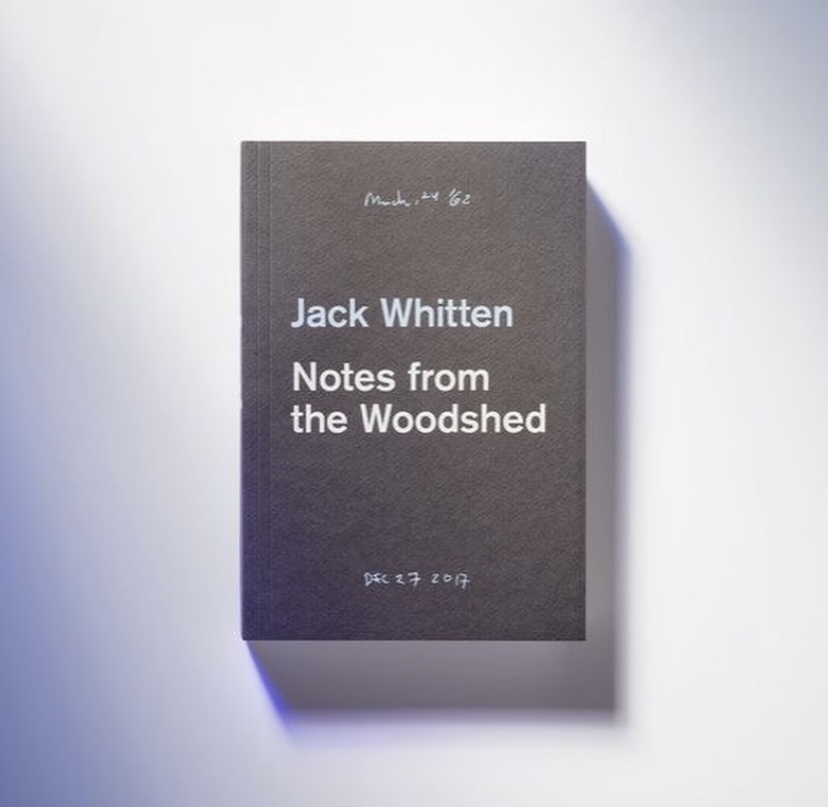 black book cover with white writing titled Jack Whitten Notes From the Woodshed