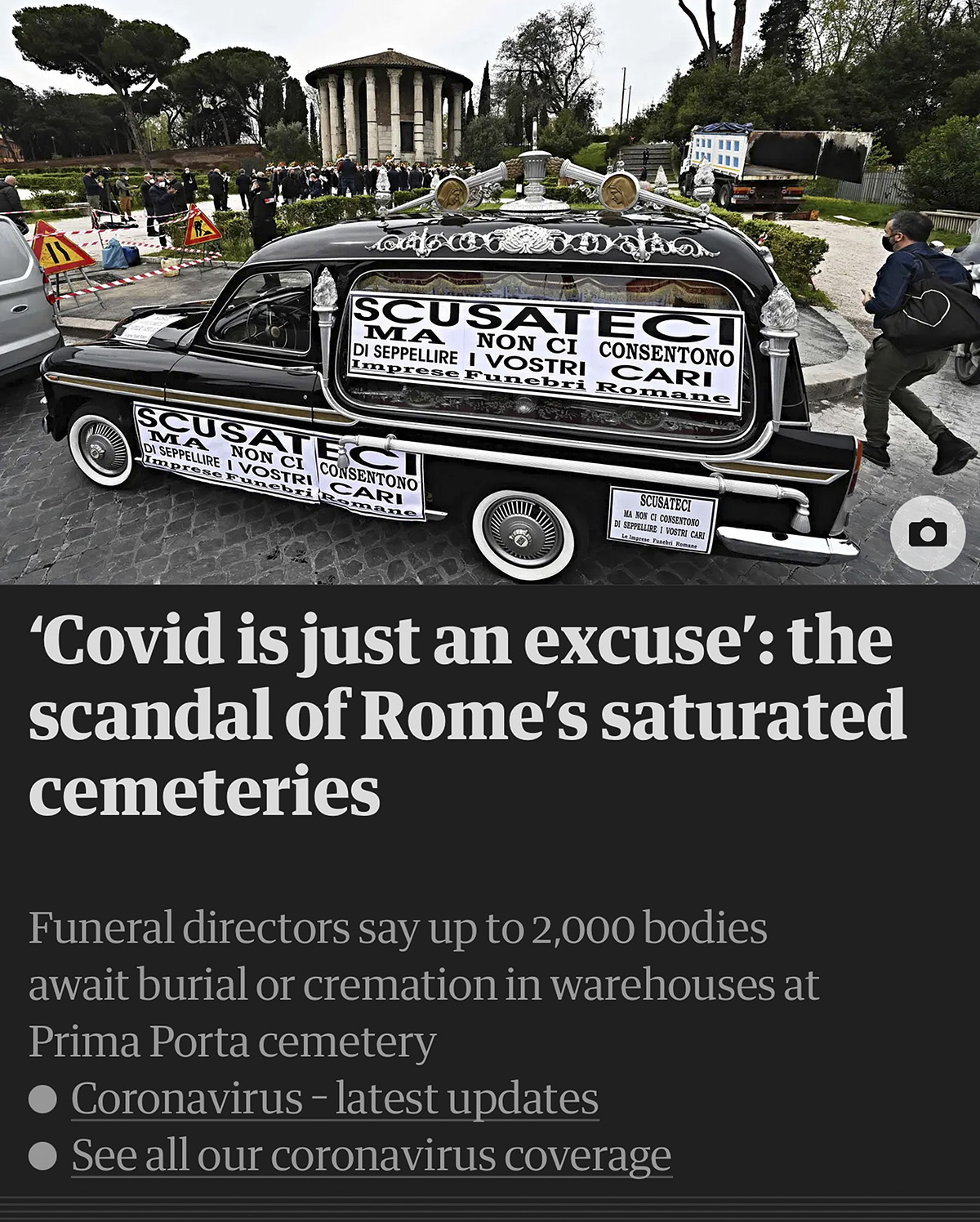 a black car covered in posters in Italian above a headline that reads "’Covid is just an excuse’: the scandal of Rome’s saturated cemeteries"