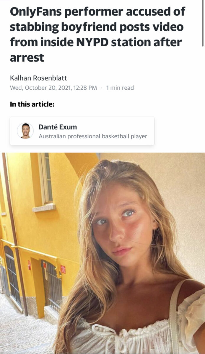 girl looking coyly at the camera beneath a headline that reads "OnlyFans Performer Accused of Stabbing Boyfriend Posts Video from Inside NYPD Station After Arrest"