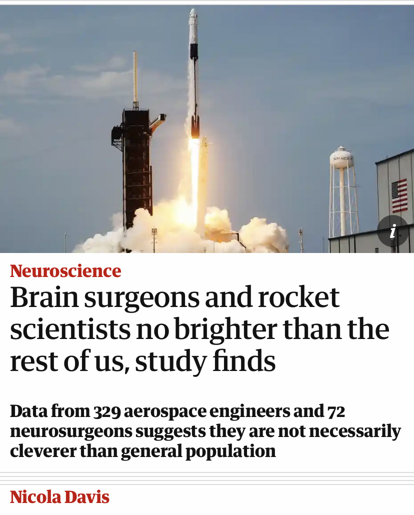 Rocket launching above a headline that reads "Brain surgeons and rocket scientists no brighter than the rest of us, study finds