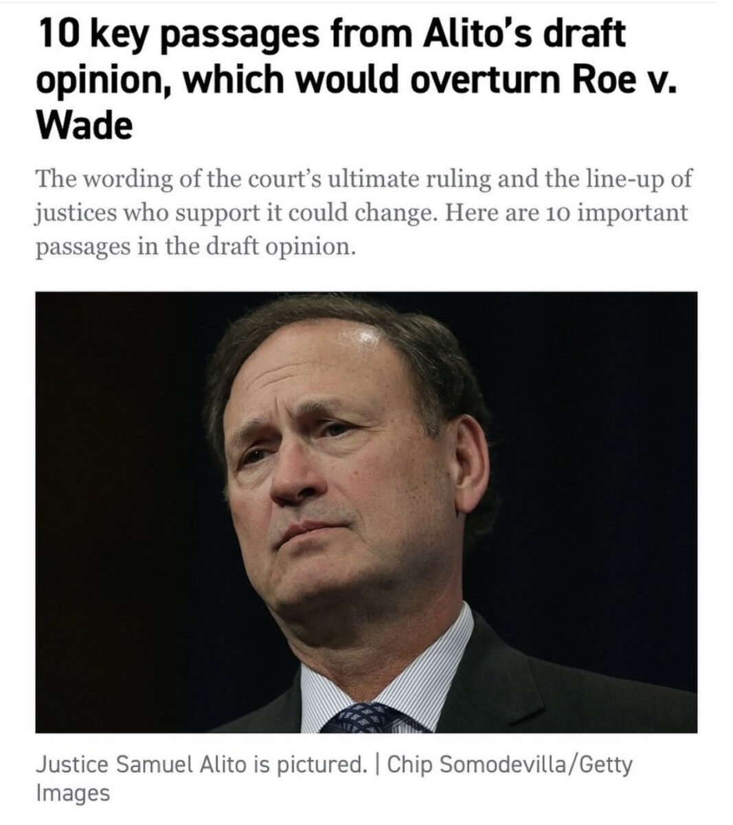 Supreme Court Justice Samuel Alito beneath a headline that reads 10 key passages from Alito's draft opinion, which would overturn Roe V. Wade"
