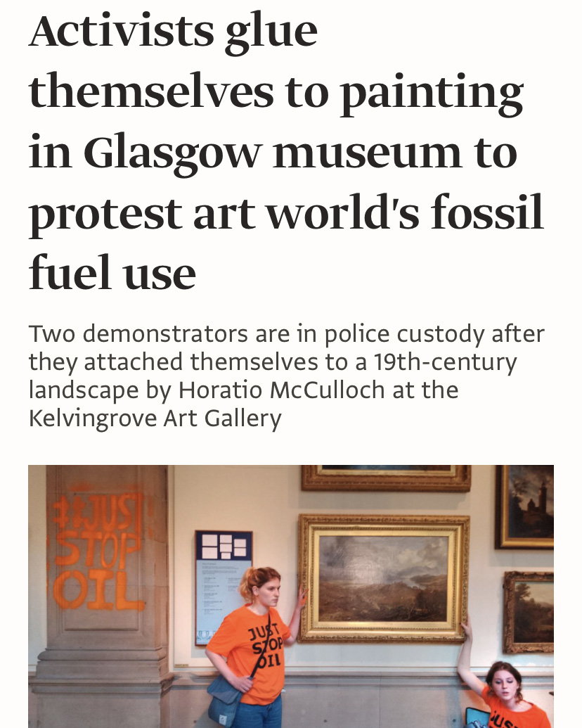 two activists in orange Just Stop Oil shirts with hands glued to a Horatio McCulloch painting beneath a headline that reads "Activists glue themselves to painting in Glasgow museum to protest art world's fossil fuel use"