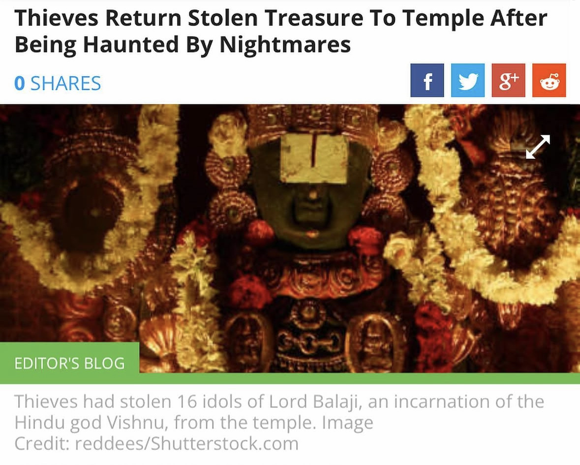Indian deity statues beneath a headline that reads "Thieves Return Stolen Treasure To Temple After Being Haunted By Nightmares"