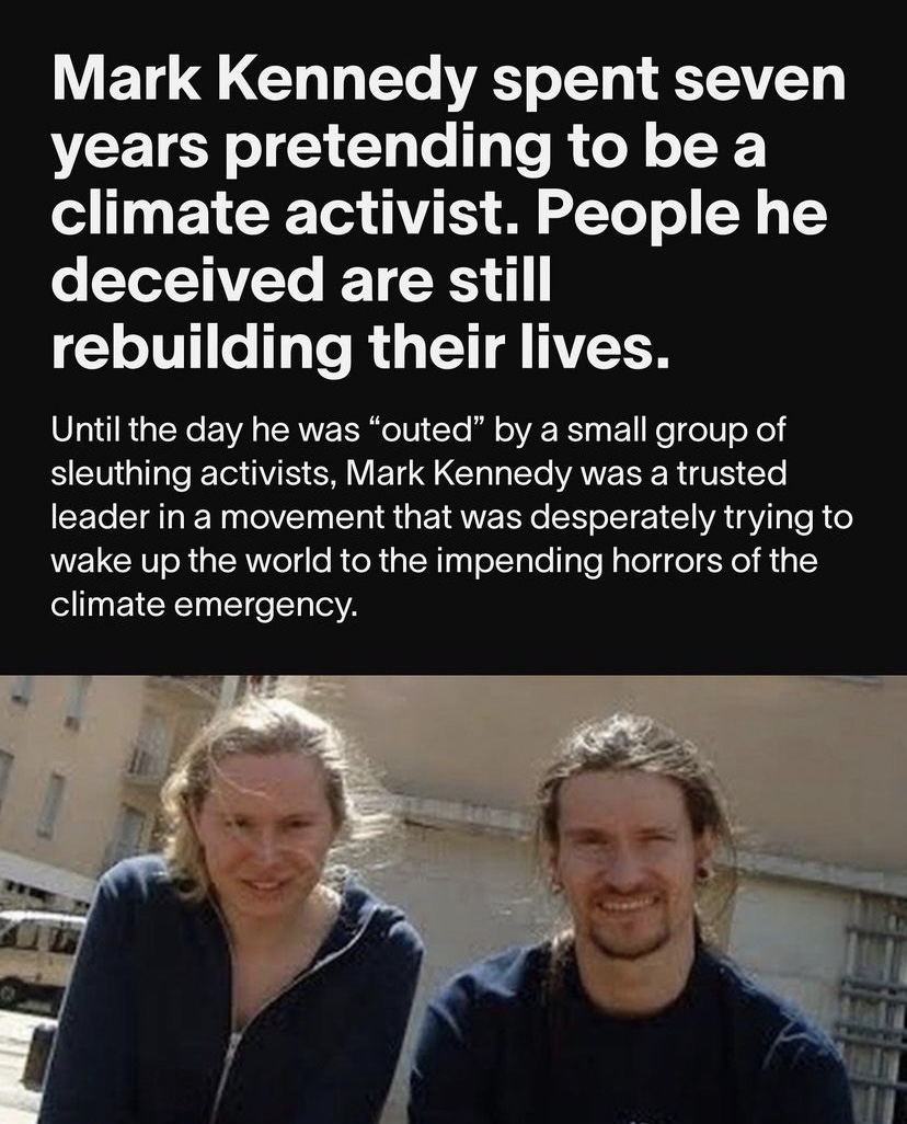 a long-haired couple of people below a headline that reads "Mark Kennedy spent seven years pretending to be a climate activist. People he deceived are still rebuilding their lives.”