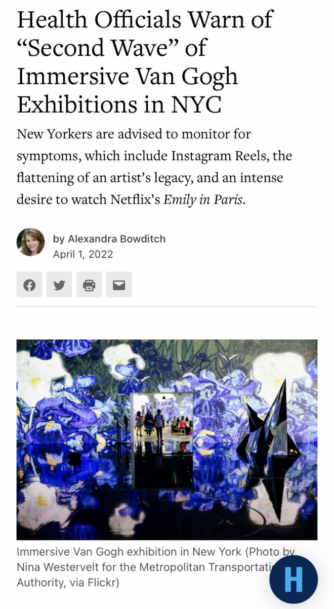 install shot of a gallery in a Van Gogh immersive exhibition beneath a headline that reads "Even though it is marked as an April Fools’ Day joke, I feel that this article speaks to the wave of immersive exhibitions that are more geared to a commercialized experience, while using the hook of fine art appreciation."