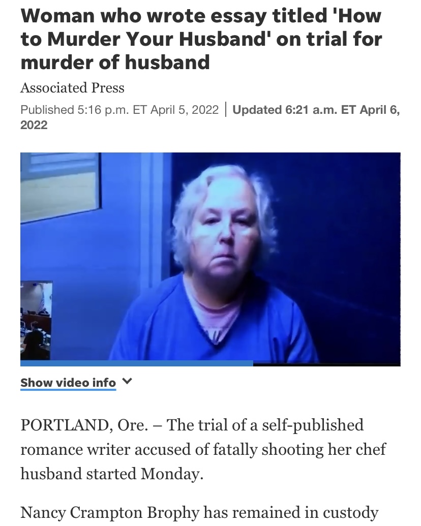 security cam footage of a grey haired woman looking at the camera above a headline that reads "Woman who wrote essay titled 'How to Murder Your Husband' on trial for murder of husband"