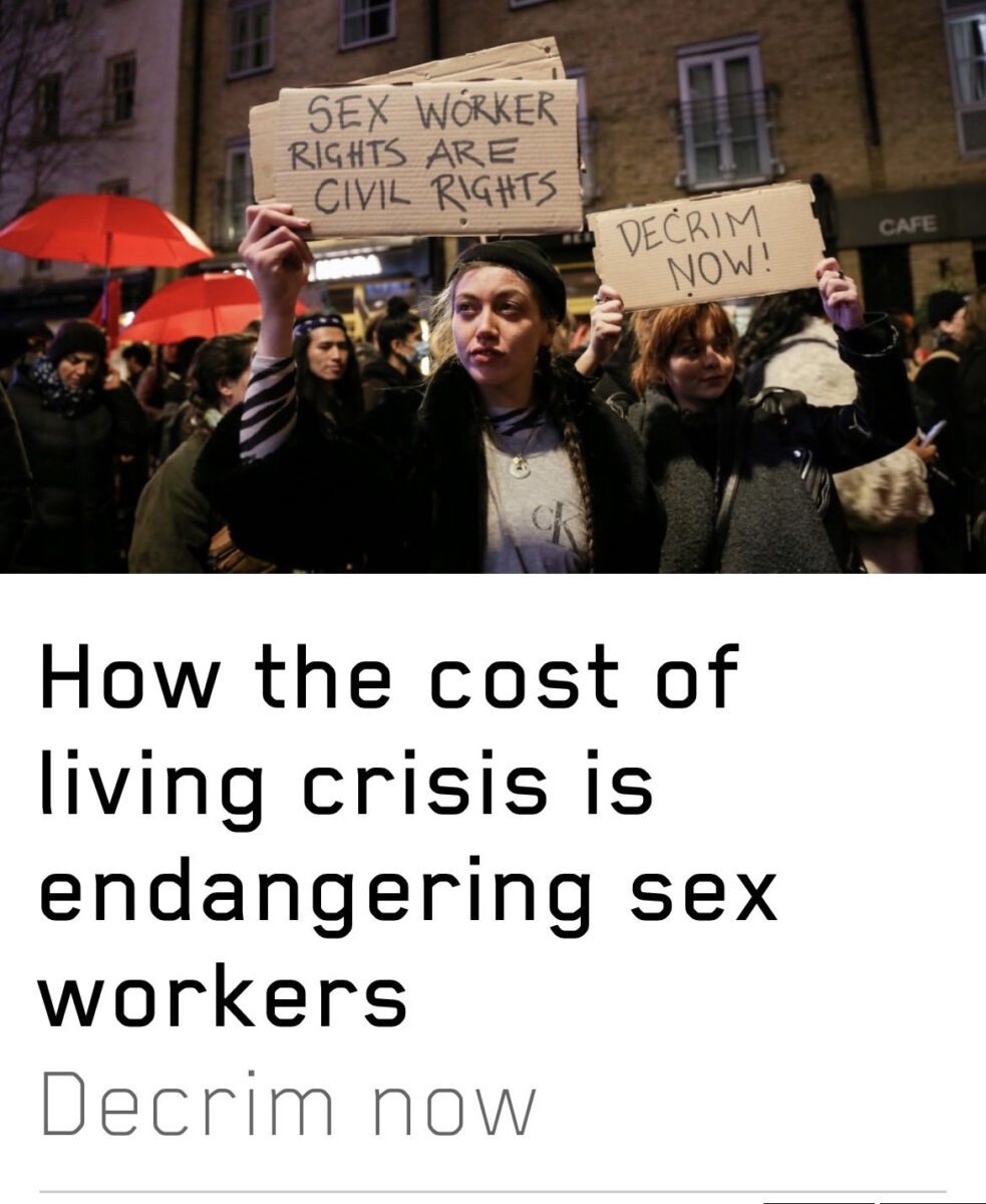 a group of protestors fighting for sex workers' right above a headline that reads "How the cost of living crisis is endangering sex workers"