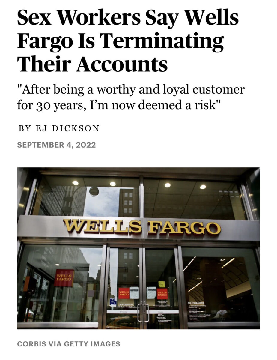 facade of a Wells Fargo bank beneath a headline that reads "Sex Workers Say Wells Fargo Is Terminating Their Accounts"
