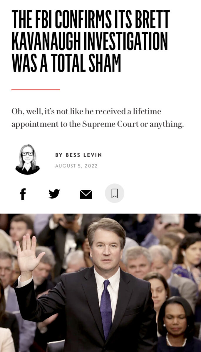 Brett Kavanaugh holding up his right hand in a court hearing beneath a headline that reads The FBI Confirms Its Brett Kavanaugh Investigation Was A Total Sham"