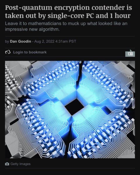 graphic image of a computer chip glowing blue beneath a headline that reads "Post-quantum encryption contender is taken out by single-core PC and 1 hour"